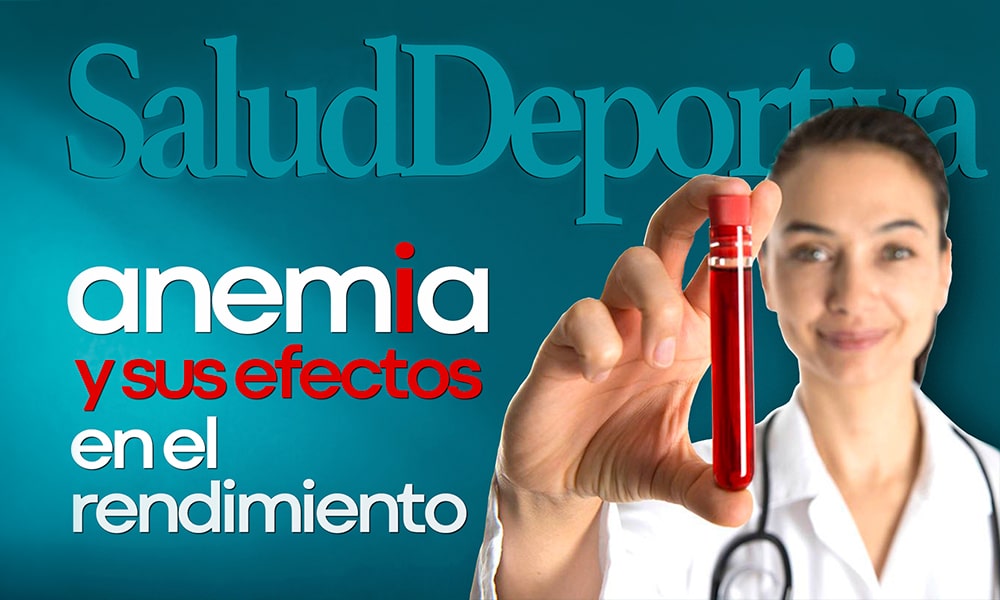 anemia y sus efectos en el rendimiento deportivo